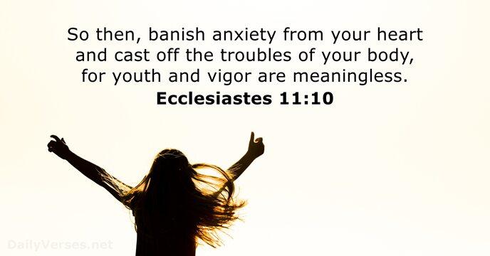 Ecclesiastes 11:10 - Bible verse - DailyVerses.net