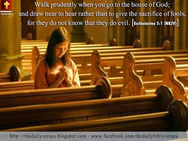 Prayer Pointers: Ecclesiastes 5: 1 - Maximising benefits of His presence