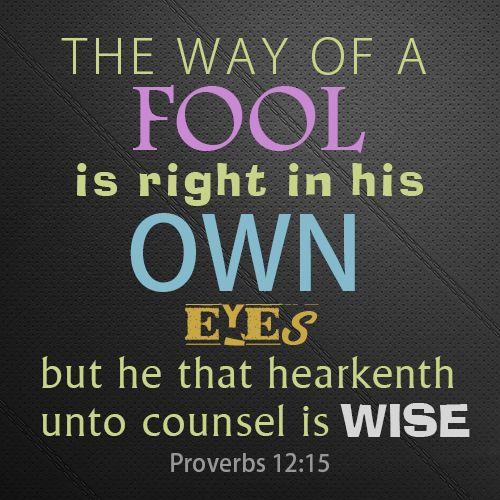 Verse of the Day - Proverbs 12:15 KJV - Highland Park Baptist Church - Lenoir City, Tennessee