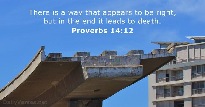 Proverbs 14:12 - Bible verse - DailyVerses.net
