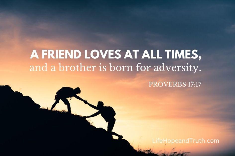 The Meaning of Proverbs 17:17—A Friend Loves at All Times