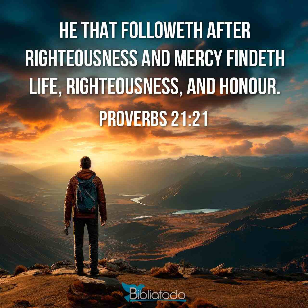 Proverbs 21:21 Bible Cross References | Connecting Verses Across Scripture - KJV-Strongs
