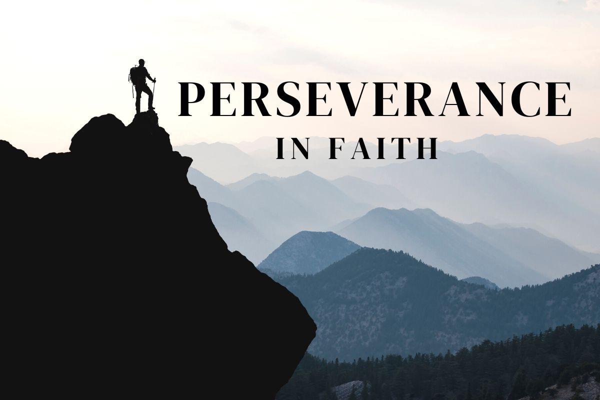 PERSEVERANCE IN FAITH - Odalis Susana