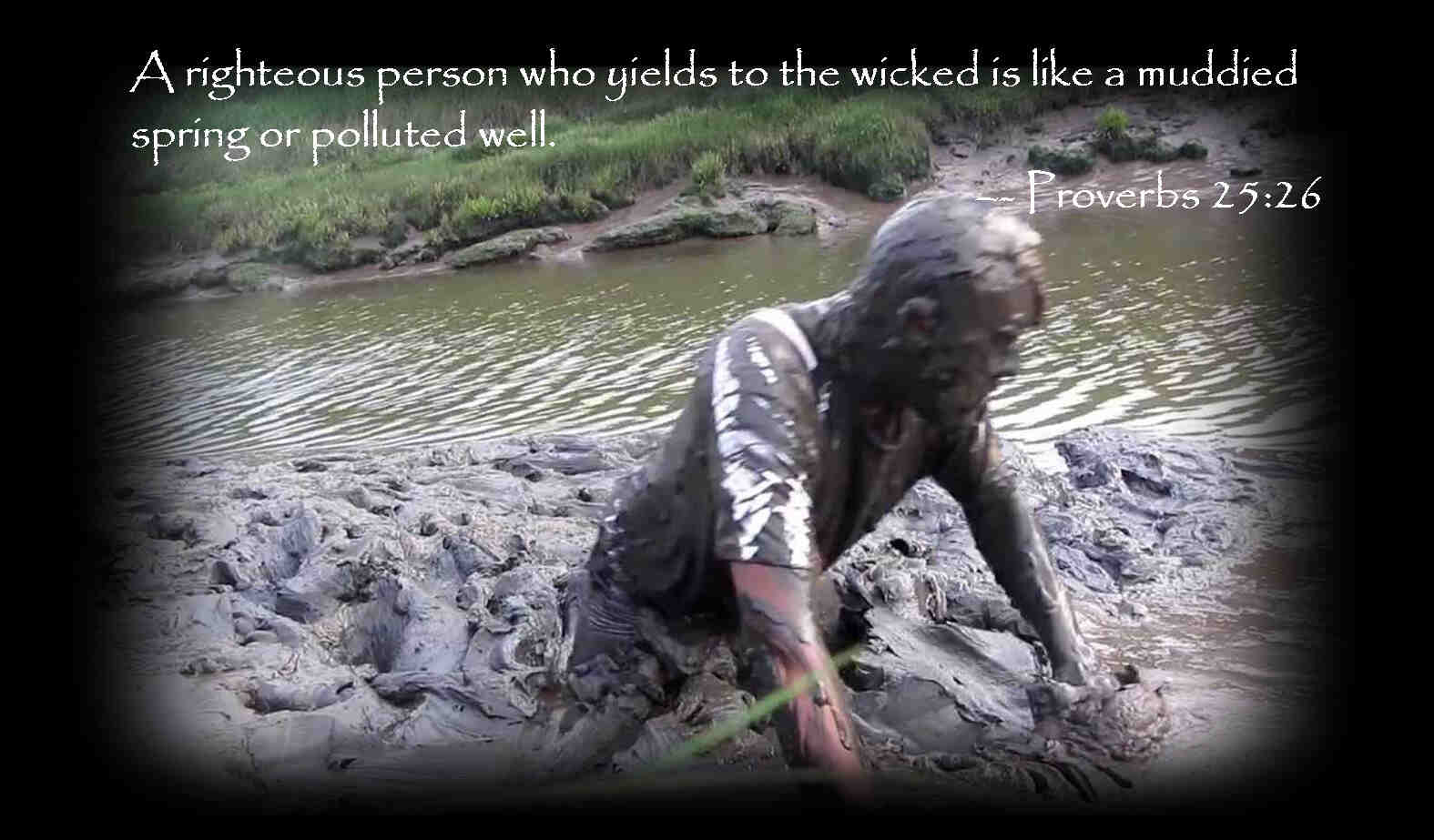 Proverbs 25:26 - Wellspring Christian Ministries