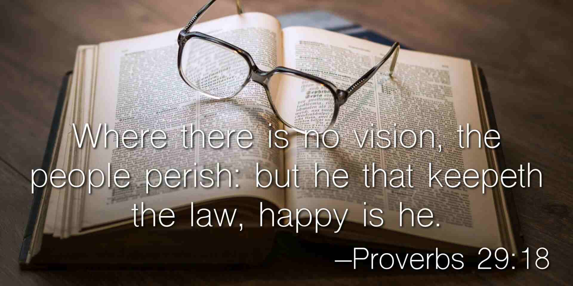 Proverbs 29:18 | Proverbs 29, Proverbs, Verse of the day