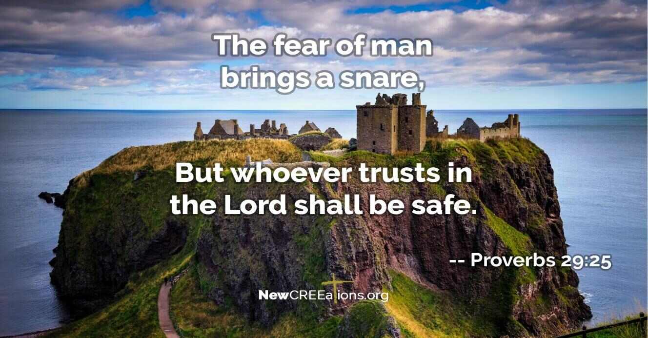 Fear of Man - Proverbs 29:25 - NewCREEations