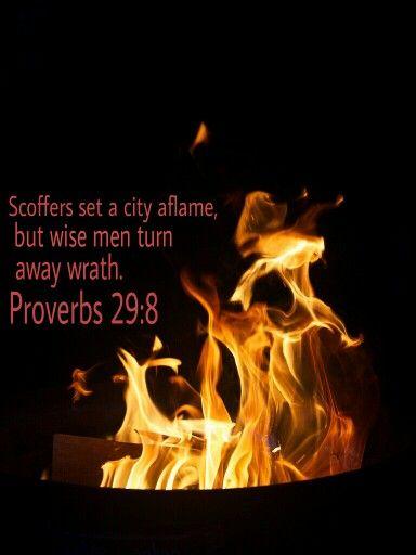 Proverbs 29:8 | Proverbs 29, Proverbs, Book of proverbs