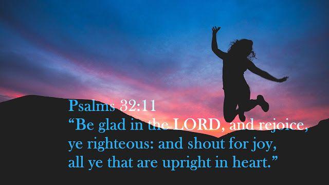 DAILY HYMNS AND VERSES: Verse images free download - Psalms 32:11 | Psalms, Verse, Verses
