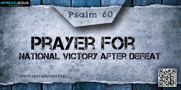 Psalm 60 Lessons For Turning Setbacks Into Spiritual Victories